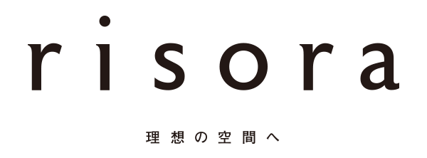 risora 理想の空間へ